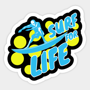 Surf for Life Sticker